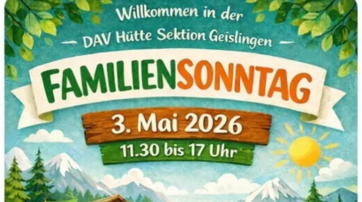 Geislinger Hütte Plakat Familiensonntag | © DAV Sektion Geislingen Seige